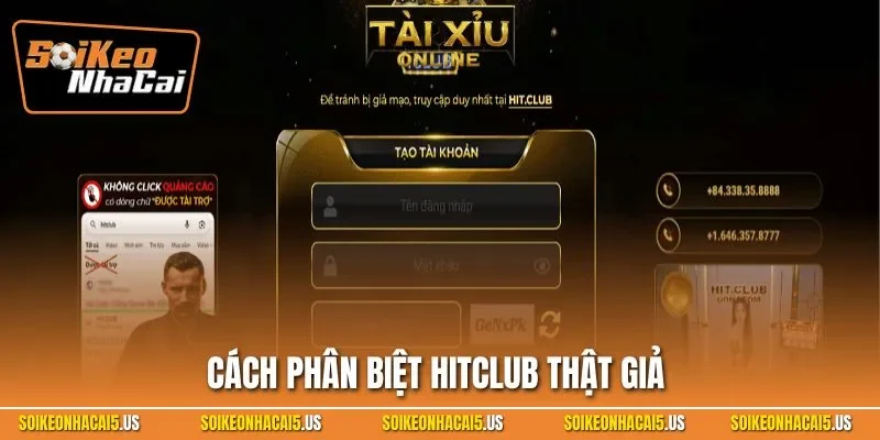 cách phân biệt hitclub thật giả
